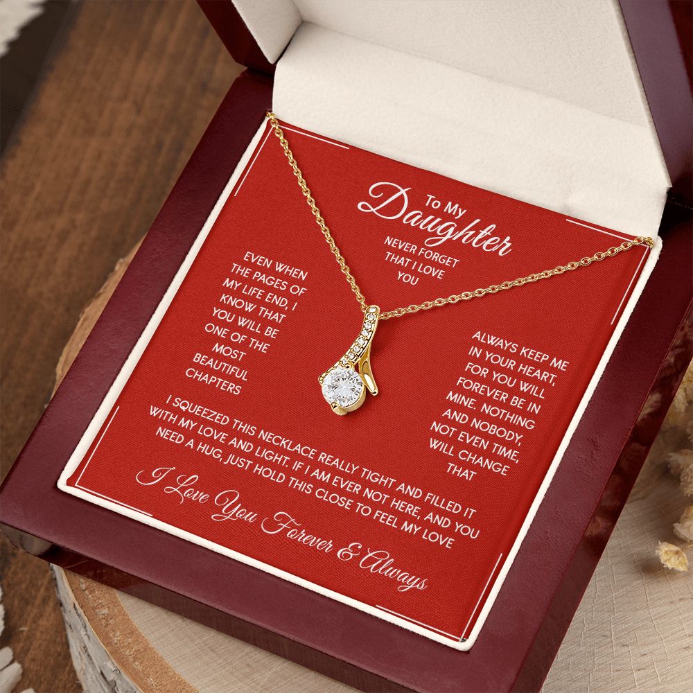 Daughter - I Love You Forever And Always - Alluring Beauty Necklace