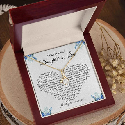 Daughter In Law - I Will Forever Love You - Alluring Beauty Necklace - Charming Present