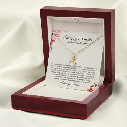 Daughter Mom - On Daughter's Wedding Day - Alluring Beauty Necklace - Charming Present