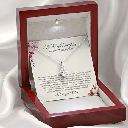 Daughter Mom - On Daughter's Wedding Day - Alluring Beauty Necklace - Charming Present