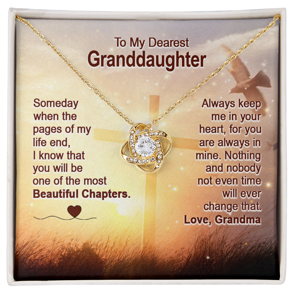 To My Dearest Granddaughter - You Are The Most Beautiful Chapter - Love Knot Necklace SO158V