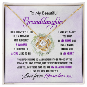 To My Beautiful Granddaughter - The Proudest Moment - Love Knot Necklace DR23