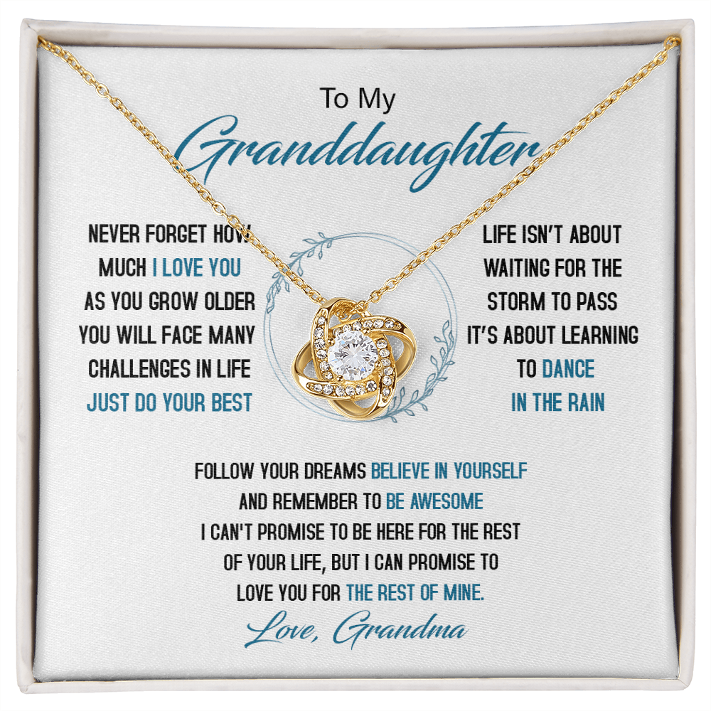 To My Granddaughter - Just Do Your Best - Love Knot Necklace SO161V