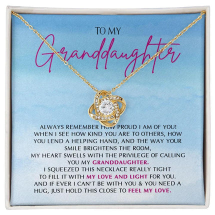 To My Granddaughter - So Proud Of You - Love Knot Necklace SO162V - Charming Present
