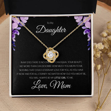 To My Daughter - You'll Always Be My Little Girl - Love Knot Necklace SO151T - Charming Present