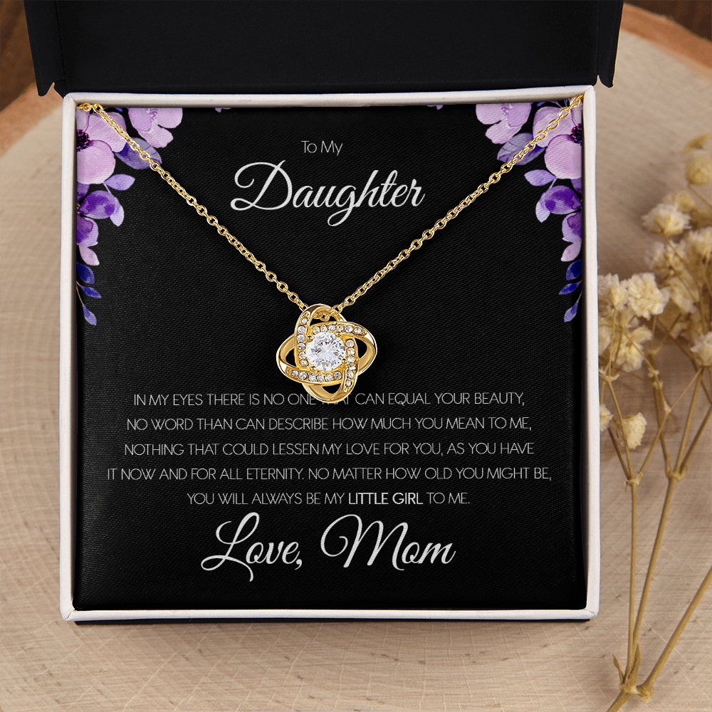 To My Daughter - You'll Always Be My Little Girl - Love Knot Necklace SO151T