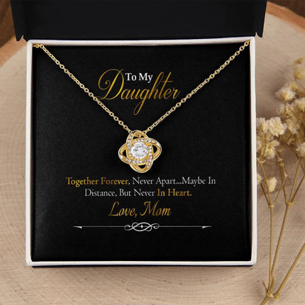 To My Daughter - Together Forever - Love Knot Necklace SO156V - Charming Present