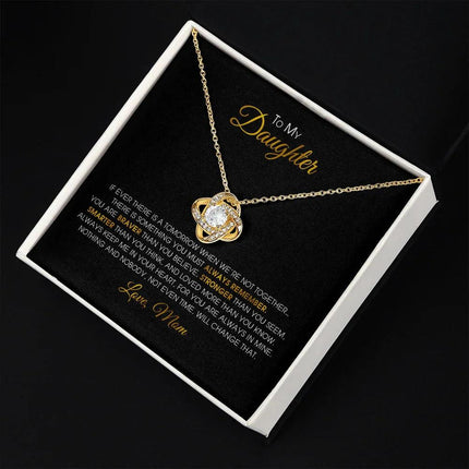 To My Daughter - You Are Always In Mine - Love Knot Necklace SO152V - Charming Present