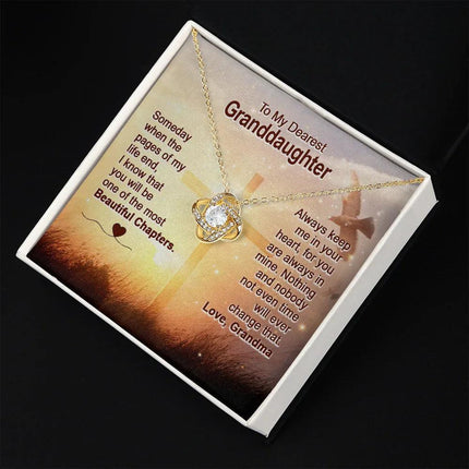 To My Dearest Granddaughter - You Are The Most Beautiful Chapter - Love Knot Necklace SO158V - Charming Present