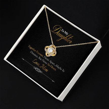 To My Daughter - Together Forever - Love Knot Necklace SO156V - Charming Present