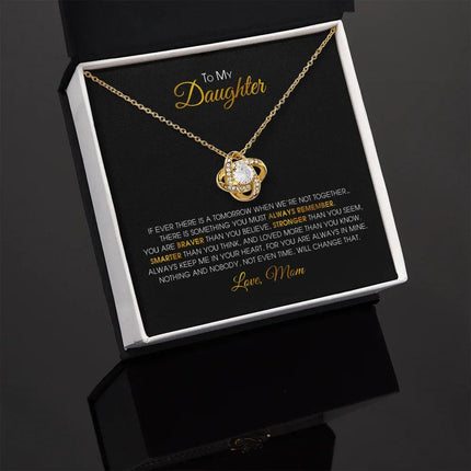 To My Daughter - You Are Always In Mine - Love Knot Necklace SO152V - Charming Present
