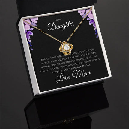 To My Daughter - You'll Always Be My Little Girl - Love Knot Necklace SO151T - Charming Present