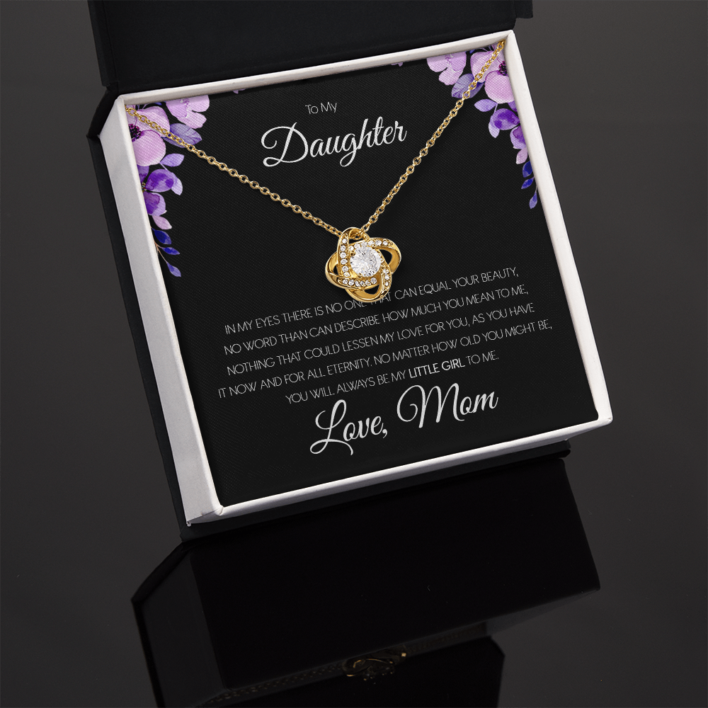 To My Daughter - You'll Always Be My Little Girl - Love Knot Necklace SO151T