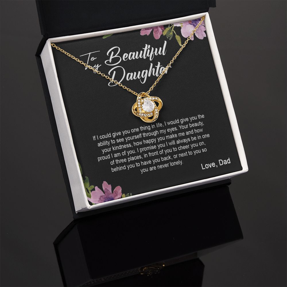 Daughter Dad - I Am Here For You Always And Forever - Love Knot Necklace