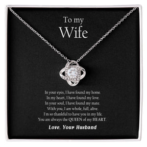 Husband Wife - Thankful To Have You In My Life - Love Knot Necklace