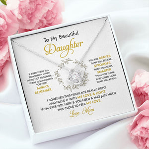 Daughter - Mom - You Are Braver Than You Believe - Love Knot Necklace