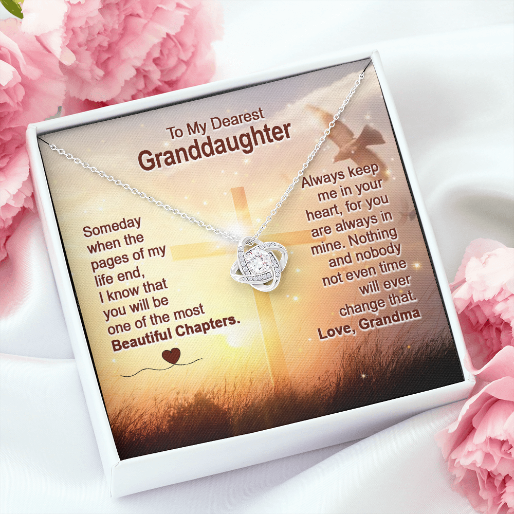 To My Dearest Granddaughter - You Are The Most Beautiful Chapter - Love Knot Necklace SO158V