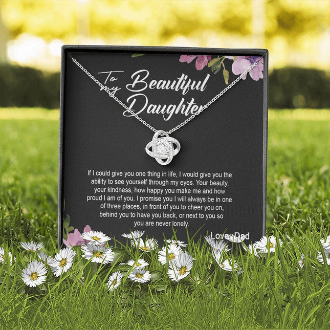 Daughter Dad - I Am Here For You Always And Forever - Love Knot Necklace - Charming Present