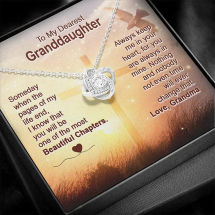 To My Dearest Granddaughter - You Are The Most Beautiful Chapter - Love Knot Necklace SO158V - Charming Present