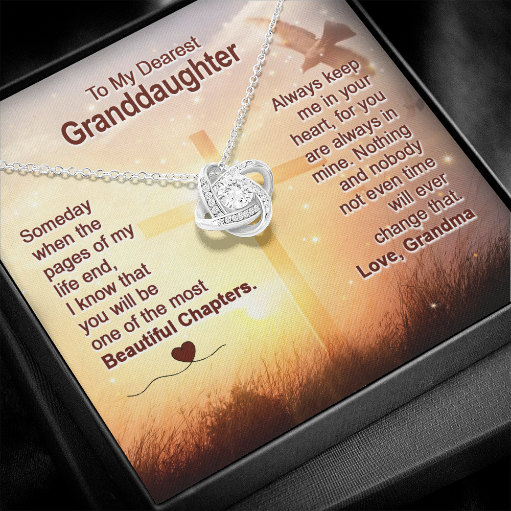 To My Dearest Granddaughter - You Are The Most Beautiful Chapter - Love Knot Necklace SO158V