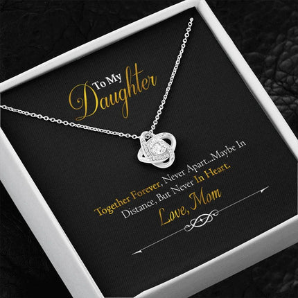 To My Daughter - Together Forever - Love Knot Necklace SO156V - Charming Present