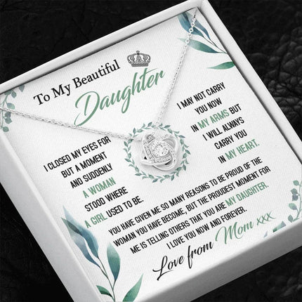 To My Beautiful Daughter - So Proud Of You - Love Knot Necklace DR22 - Charming Present