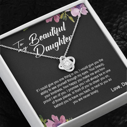 Daughter Dad - I Am Here For You Always And Forever - Love Knot Necklace - Charming Present
