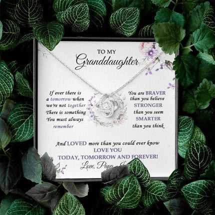 To My Granddaughter Love You Today, Tomorrow And Forever - Love Knot Necklace SO32V - Charming Present