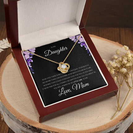 To My Daughter - You'll Always Be My Little Girl - Love Knot Necklace SO151T - Charming Present