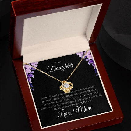 To My Daughter - You'll Always Be My Little Girl - Love Knot Necklace SO151T - Charming Present