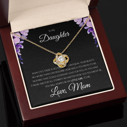 To My Daughter - You'll Always Be My Little Girl - Love Knot Necklace SO151T - Charming Present