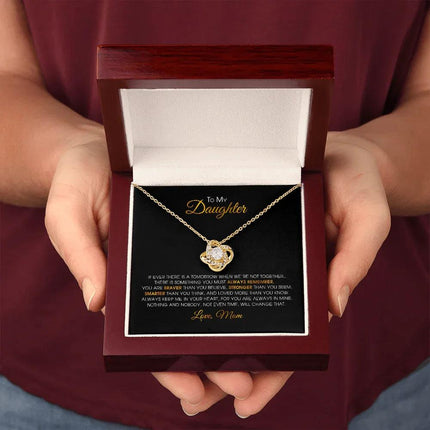 To My Daughter - You Are Always In Mine - Love Knot Necklace SO152V - Charming Present