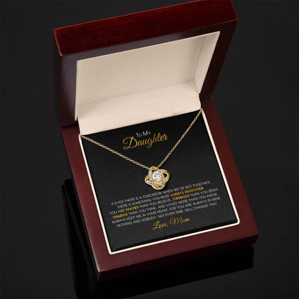 To My Daughter - You Are Always In Mine - Love Knot Necklace SO152V - Charming Present
