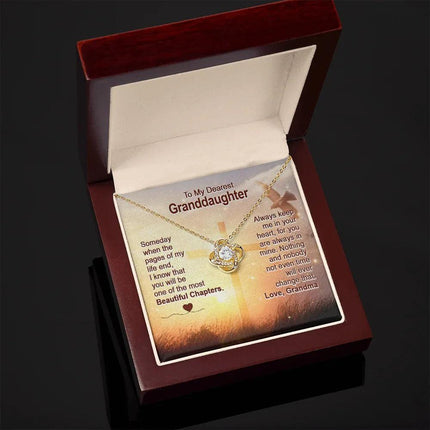 To My Dearest Granddaughter - You Are The Most Beautiful Chapter - Love Knot Necklace SO158V - Charming Present