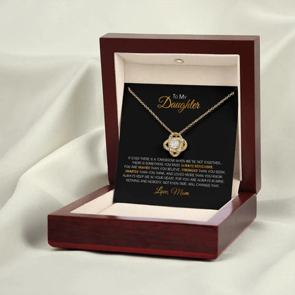 To My Daughter - You Are Always In Mine - Love Knot Necklace SO152V - Charming Present