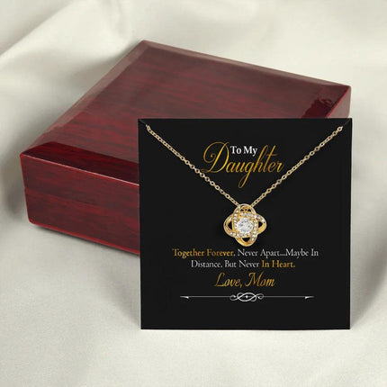 To My Daughter - Together Forever - Love Knot Necklace SO156V - Charming Present