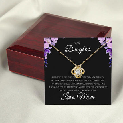 To My Daughter - You'll Always Be My Little Girl - Love Knot Necklace SO151T - Charming Present