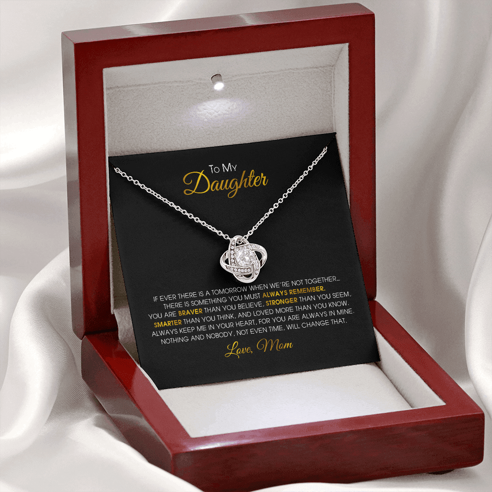 To My Daughter - You Are Always In Mine - Love Knot Necklace SO152V