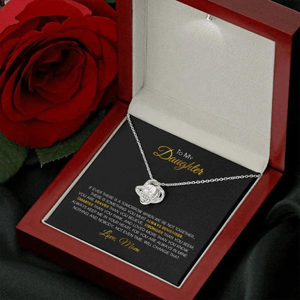 To My Daughter - You Are Always In Mine - Love Knot Necklace SO152V - Charming Present