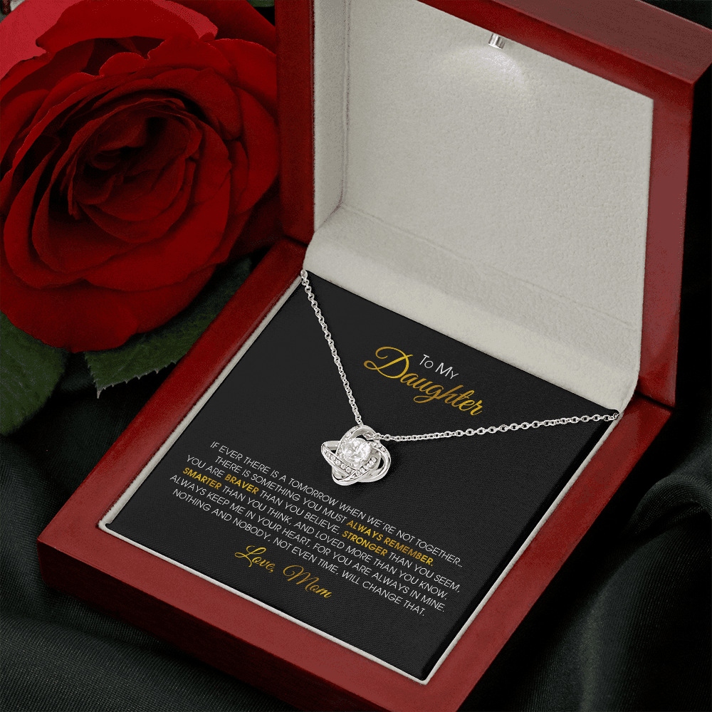 To My Daughter - You Are Always In Mine - Love Knot Necklace SO152V