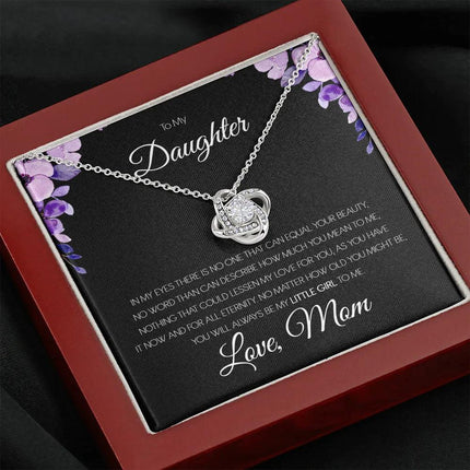 To My Daughter - You'll Always Be My Little Girl - Love Knot Necklace SO151T - Charming Present