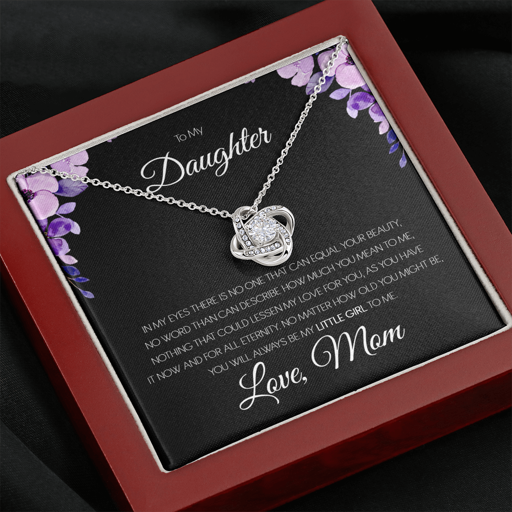 To My Daughter - You'll Always Be My Little Girl - Love Knot Necklace SO151T