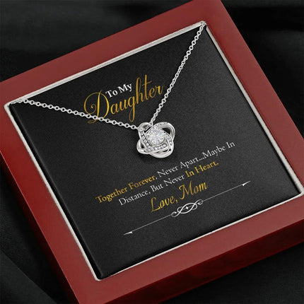 To My Daughter - Together Forever - Love Knot Necklace SO156V - Charming Present