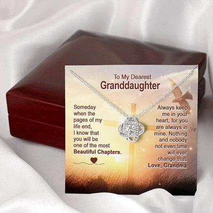 To My Dearest Granddaughter - You Are The Most Beautiful Chapter - Love Knot Necklace SO158V - Charming Present