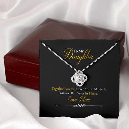 To My Daughter - Together Forever - Love Knot Necklace SO156V - Charming Present