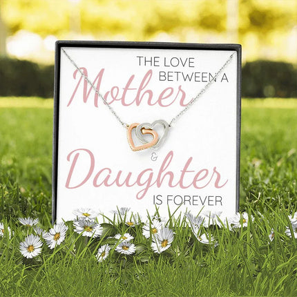 The Love Between a Mother & Daughter Is Forever - Interlocking Hearts Necklace - Charming Present