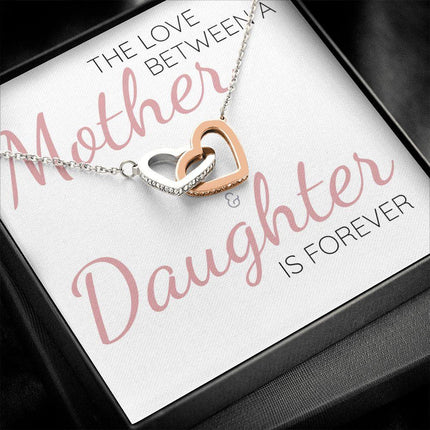 The Love Between a Mother & Daughter Is Forever - Interlocking Hearts Necklace - Charming Present