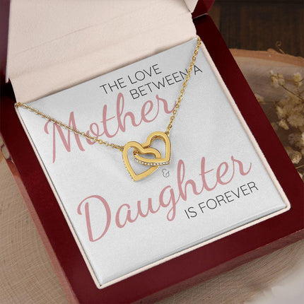 The Love Between a Mother & Daughter Is Forever - Interlocking Hearts Necklace - Charming Present