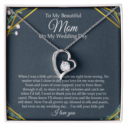 To My Beautiful Mom On My Wedding Day - Forever Love Necklace SO153V - Charming Present