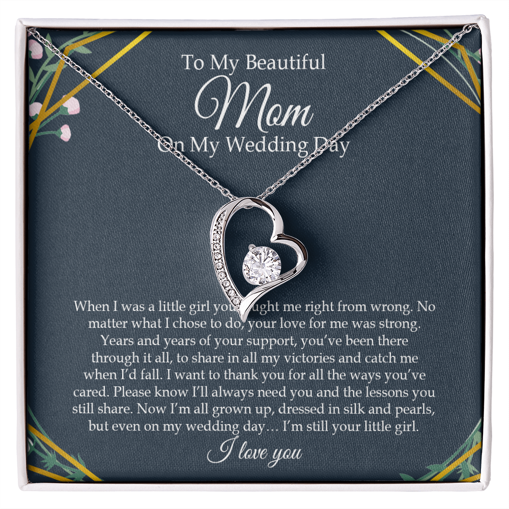 To My Beautiful Mom On My Wedding Day - Forever Love Necklace SO153V